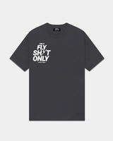 Fly Sh*t Only - White On Dark Grey