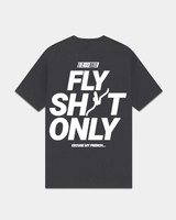 Fly Sh*t Only - White On Dark Grey